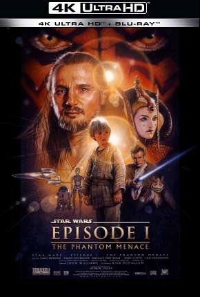 Capa para download torrent de Filme Star Wars - Episódio I - A Ameaça Fantasma - 4K