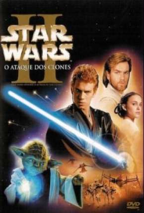Capa do título semelhante: Star Wars - Episódio II - Ataque dos Clones - BD-R