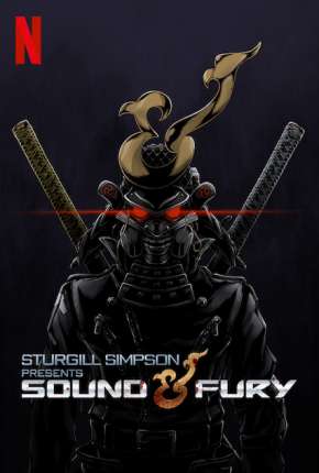 Capa do título semelhante: Sturgill Simpson Presents Sound e Fury - Legendado