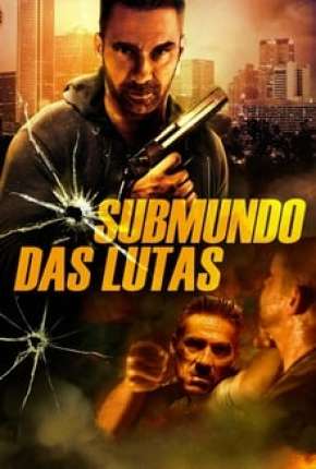 Capa para download torrent de Filme Submundo Das Lutas - Rumble