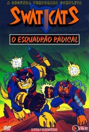 Capa para download torrent de Desenho Swat Kats - O Esquadrão Radical - 2ª Temporada