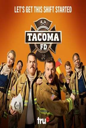 Capa do título semelhante: Tacoma FD - 1ª Temporada Legendada