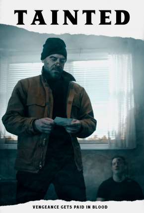 Capa para download torrent de Filme Tainted - Legendado