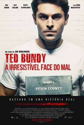Capa para download torrent de Filme Ted Bundy - A Irresistível Face do Mal - Legendado