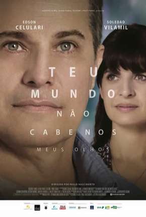 Capa para download torrent de Filme Teu Mundo Não Cabe Nos Meus Olhos