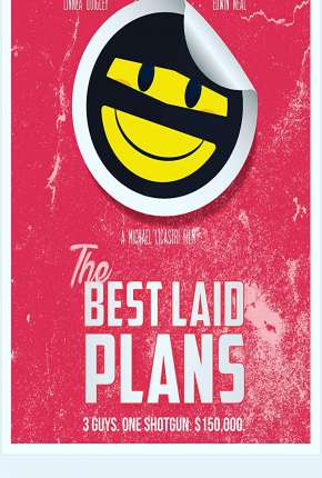 Capa do título semelhante: The Best Laid Plans - Legendado