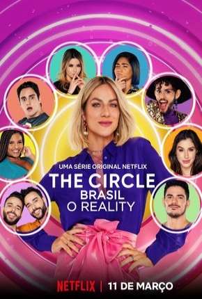 Capa para download torrent de Série The Circle Brasil - 1ª Temporada Completa