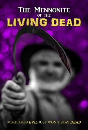 Capa para download torrent de Filme The Mennonite of the Living Dead - Legendado