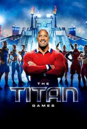 Capa para download torrent de Série The Titan Games - 1ª Temporada