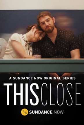 Capa do título semelhante: This Close - 1ª Temporada