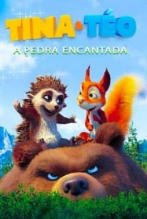 Capa para download torrent de Filme Tina e Téo - A Pedra Encantada