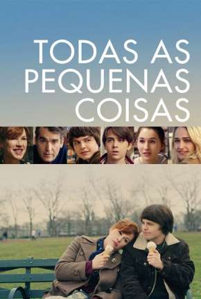 Capa para download torrent de Filme Todas as Pequenas Coisas