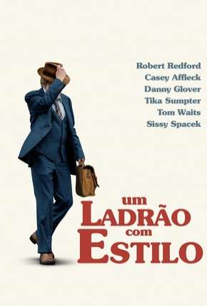 Capa para download torrent de Filme Um Ladrão com Estilo - The Old Man e the Gun