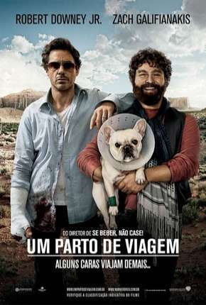 Capa para download torrent de Filme Um Parto de Viagem - Due Date