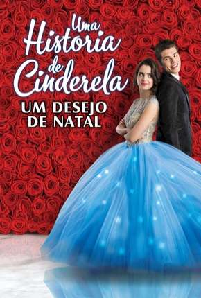 Capa para download torrent de Filme Uma História de Cinderela - Um Desejo de Natal