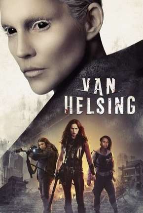 Capa para download torrent de Série Van Helsing - 4ª Temporada Completa