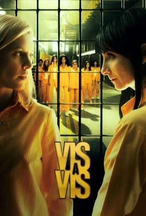 Capa para download torrent de Série Vis a Vis - 1ª Temporada