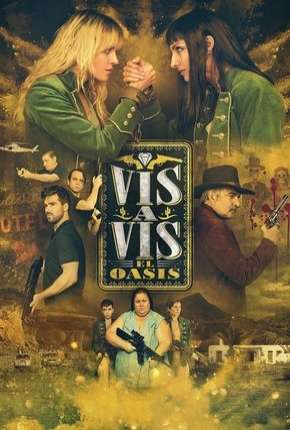 Capa do título semelhante: Vis a Vis - El Oasis - 1ª Temporada Legendada