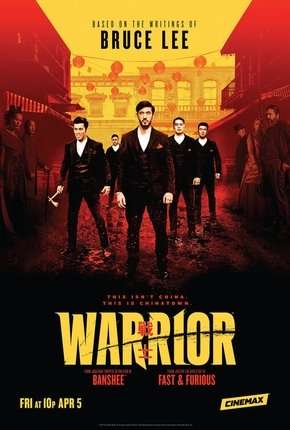 Capa para download torrent de Série Warrior - 1ª Temporada