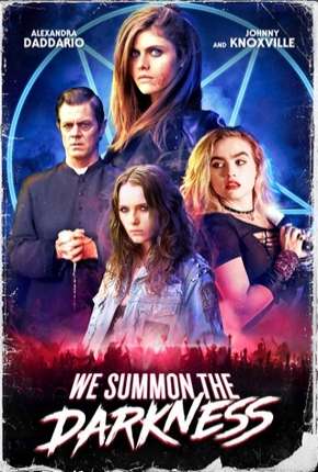 Capa para download torrent de Filme We Summon the Darkness - Legendado