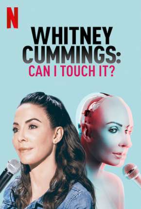 Capa para download torrent de Filme Whitney Cummings - Can I Touch It? - Legendado