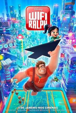 Capa para download torrent de Filme WiFi Ralph - Quebrando a Internet + Extras