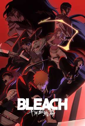 Capa para download torrent de Desenho Bleach - Thousand-Year Blood War 1ª Temporada