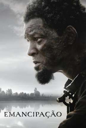 Capa para download torrent de Filme Emancipação - Uma História de Liberdade