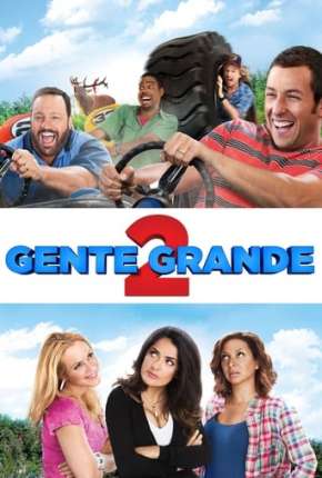 Capa para download torrent de Filme Gente Grande 2 - Grown Ups 2