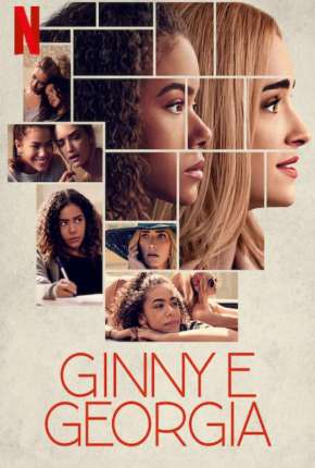 Capa para download torrent de Série Ginny e Georgia - 1ª Temporada