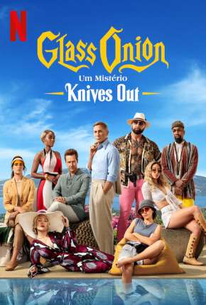 Capa do título semelhante: Glass Onion - Um Mistério Knives Out