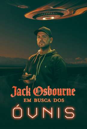 Capa do título semelhante: Jack Osbourne - Em Busca dos Óvnis