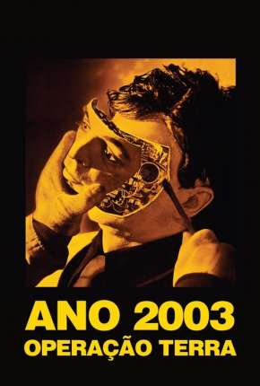 Capa para download torrent de Filme Mundo Futuro - Ano 2003 - Operação Terra