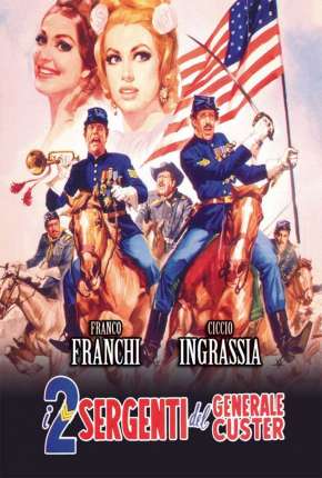Capa para download torrent de Filme Os Dois Sargentos do General Custer - Legendado
