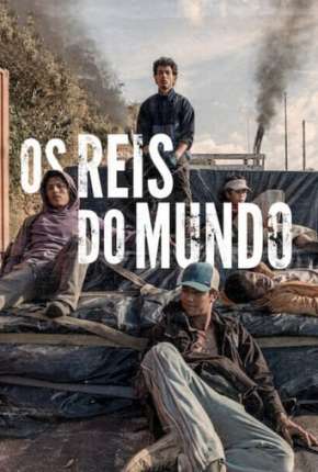 Capa para download torrent de Filme Os Reis do Mundo