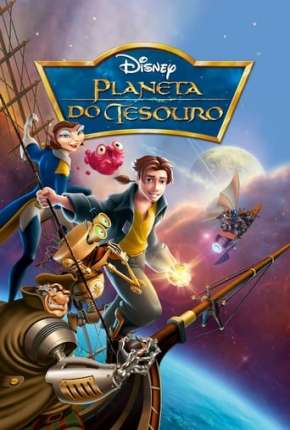 Capa para download torrent de Filme Planeta do Tesouro - Treasure Planet