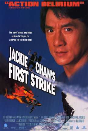 Capa do título semelhante: Police Story 4 - Primeiro Impacto