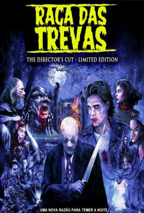 Capa para download torrent de Filme Raça das Trevas - Versão do Diretor