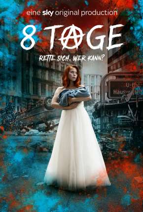 Capa para download torrent de Série 8 Dias - 1ª Temporada Completa