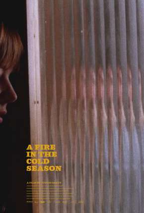 Capa para download torrent de Filme A Fire in the Cold Season - Legendado