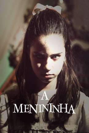 Capa para download torrent de Filme A Menininha