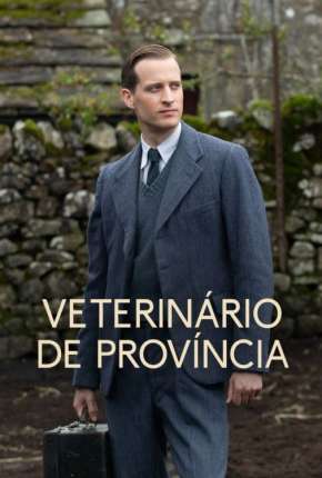 Capa para download torrent de Série All Creatures Great and Small - 1ª Temporada Legendada