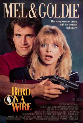 Capa para download torrent de Filme Alta Tensão - Bird on a Wire