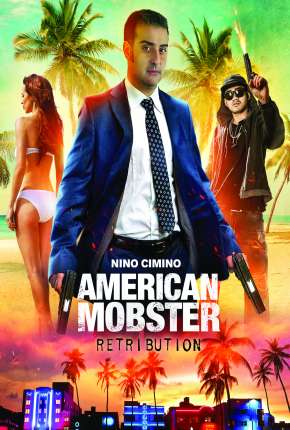 Capa para download torrent de Filme American Mobster - Retribution - Legendado