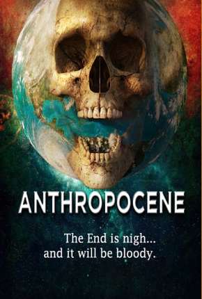 Capa para download torrent de Filme Anthropocene - Legendado