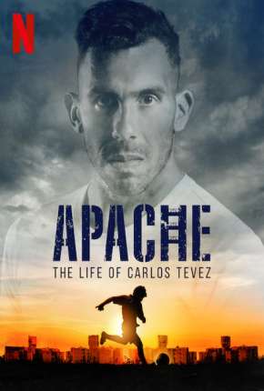 Capa para download torrent de Série Apache, A Vida de Carlos Tévez - 1ª Temporada Completa