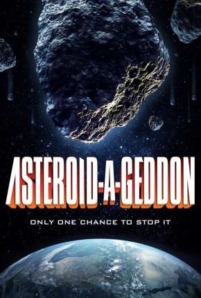 Capa para download torrent de Filme Asteroid-A-Geddon - Legendado