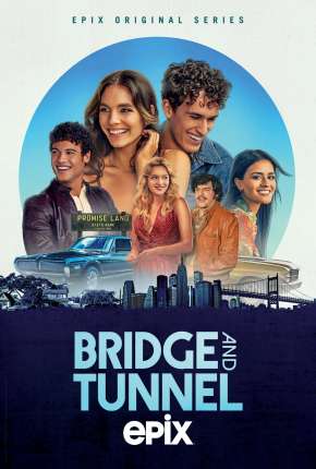 Capa para download torrent de Série Bridge and Tunnel - 1ª Temporada Legendada