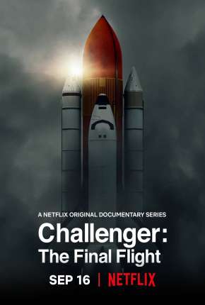 Capa para download torrent de Série Challenger - Voo Final - 1ª Temporada Completa Legendada