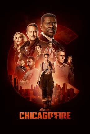 Capa para download torrent de Série Chicago Fire - Heróis Contra o Fogo - 11ª Temporada Legendada